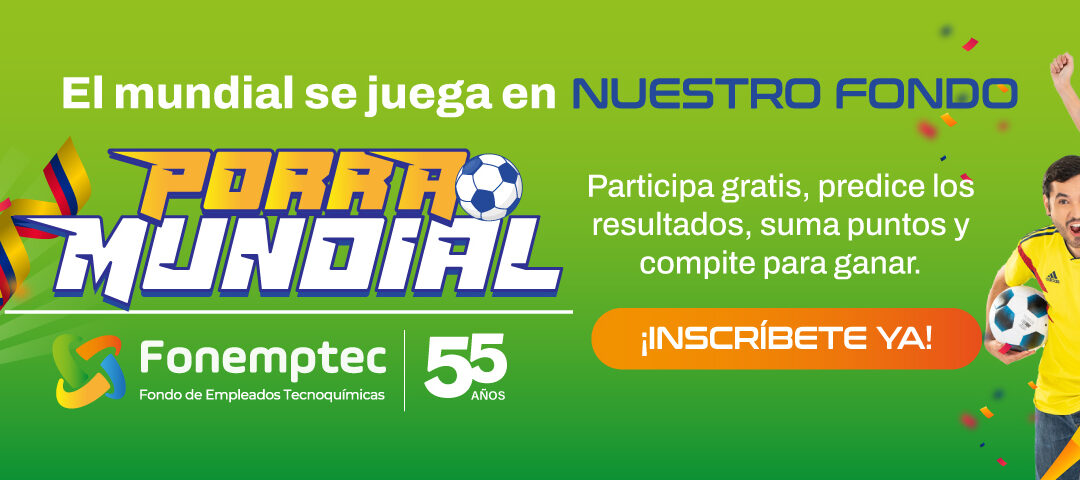 El Mundial se juega en Nuestro Fondo. Porra Mundial Fonemptec 55 años